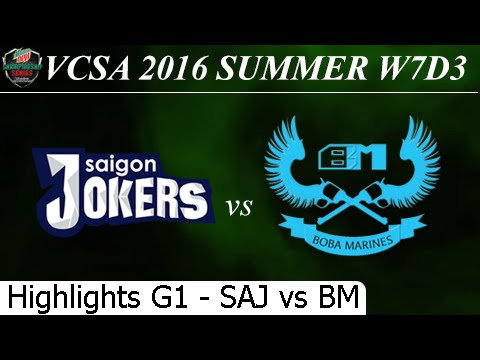 SAJ vs BM Game 1 Highlights 03/07/2016 - VCSA Summer 2016 W7D3M3 SaiGon Jokers vs Boba Marines