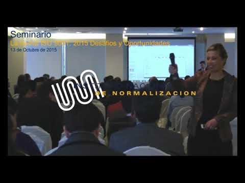 Seminario Día de la Normalización 2015: "La nueva ISO 9001:2015 Desafíos y Oportunidades"