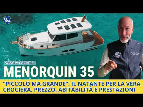 Menorquin 35, the six-berth vessel with plenty of range. Test and price.