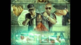 Sistema (Official Remix) Wisin Ft, Jory, Tito El Patron, Eddie Avila & Cosculluela
