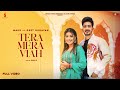 New Punjabi Songs 2023 Tera Mera Viah Official Video Maud Ft Raman Khan Latest Punjabi Songs