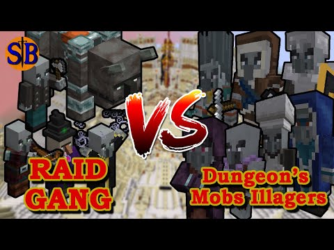 RAID GANG vs Dungeon's mobs ILLAGERS | Minecraft mobs battle