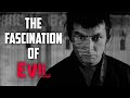 The Sword Of Doom The Fascination Of Evil