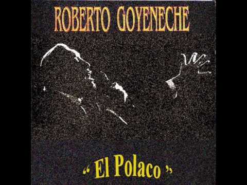 Roberto Goyeneche - "Malevaje"