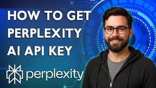How To Get Perplexity Ai Api Key [2026 Guide]