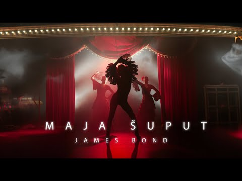 Maja Šuput - James Bond (official video)