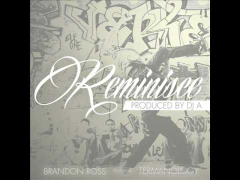 Reminisce - Brandon Ross feat. Termanology