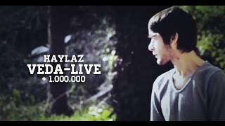 Haylaz - Veda (Live) 2014