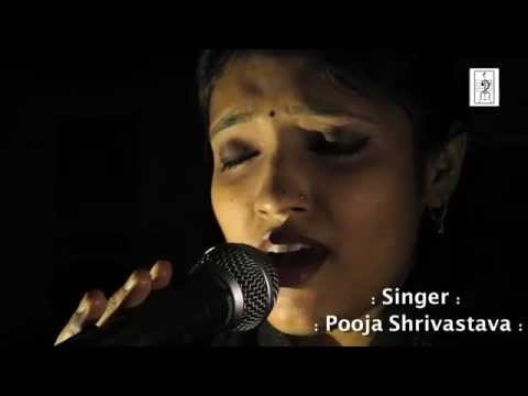 Pooja Shrivastava Yeh Zindagi Usi Ki Hai - Cover By Pooja Shrivastava 