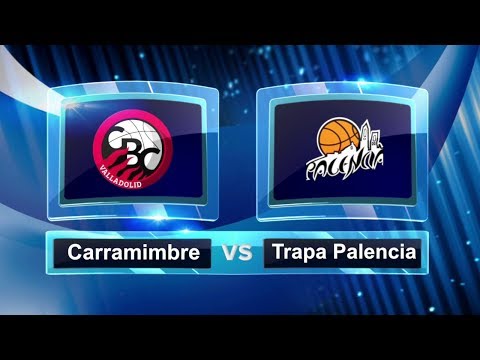 🔴📺🎙️🏀 Partido Carramimbre CBC Valladolid VS Chocolates Trapa Palencia