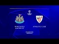 Champions League Highlights Newcastle Utd V Athletic Bilbao