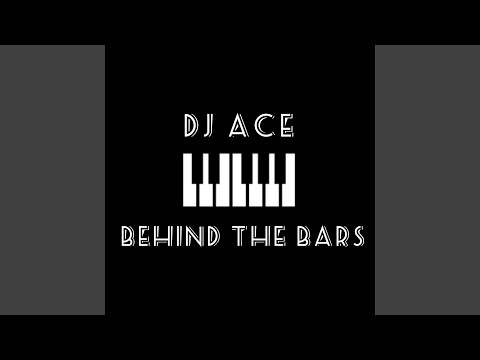 Behind the Bars (Slow Jam)