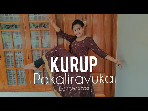 pakaliravukal dance cover | kurup | dulquer salman | sobhita dhulipala | sushin shyam | anwar ali