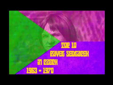 TOP 10 PAVEL SEDLÁČEK (1963 - 1970)