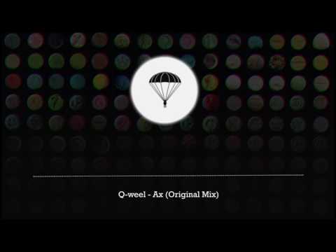 Q-weel - Ax (Original Mix)
