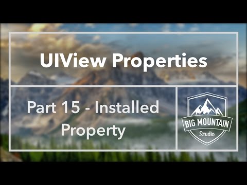 UIView Properties Part 15 - Installed (iOS, Xcode 8)