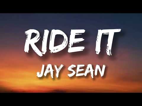 Jay Sean - Ride It (Lyrics)