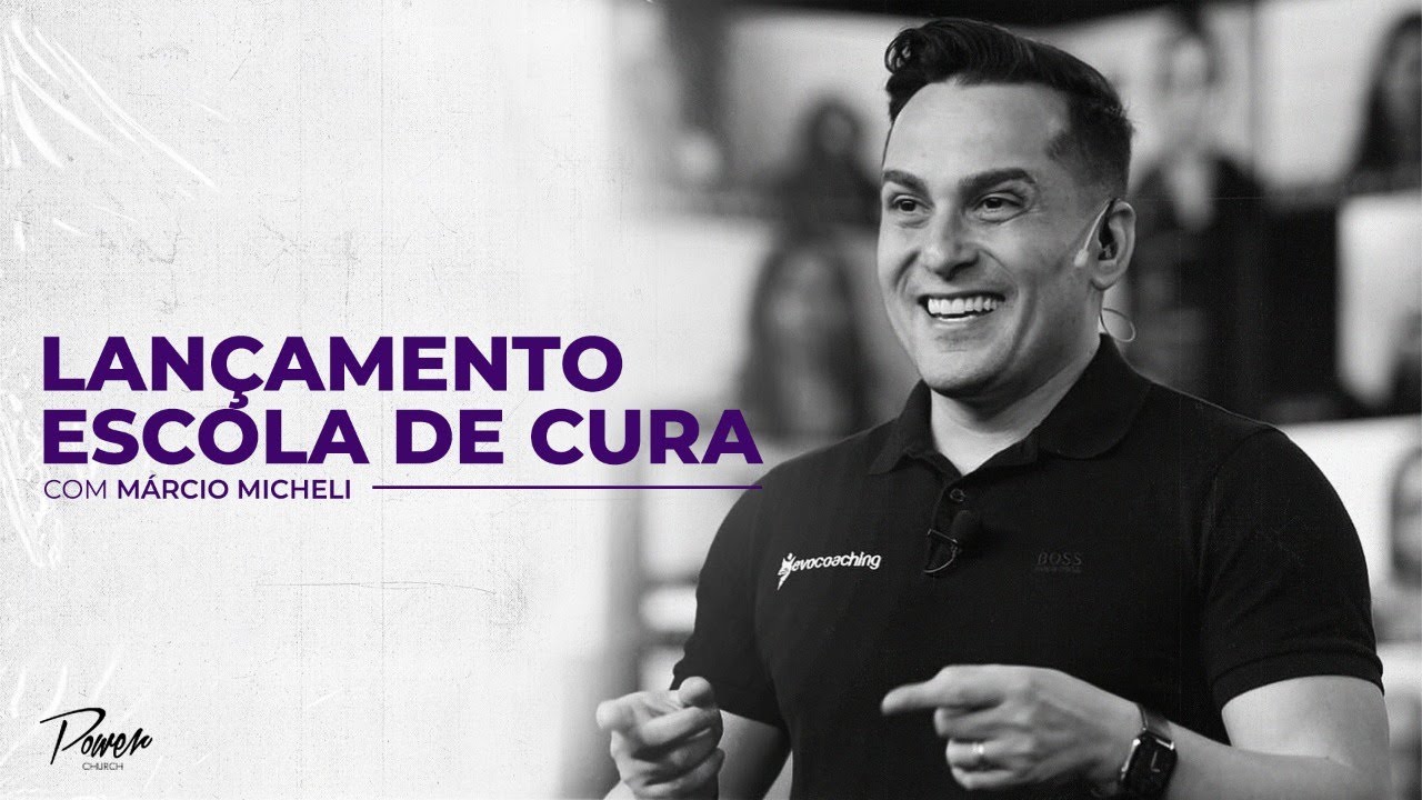 LANÇAMENTO ESCOLA DE CURA 2021 | Márcio Micheli