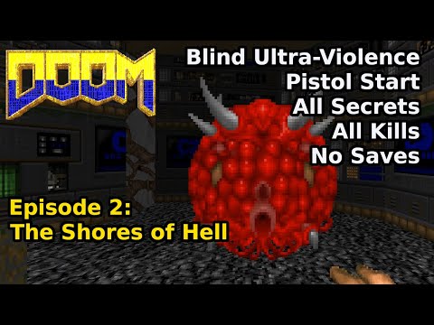 Doom But Something's Not Right - Episode 2: The Shores of Hell (Blind Ultra-Violence 100%)