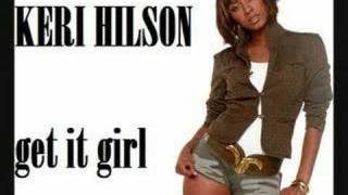 Keri Hilson - Get It Girl HQ [2008]