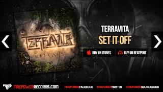 Terravita - Set It Off