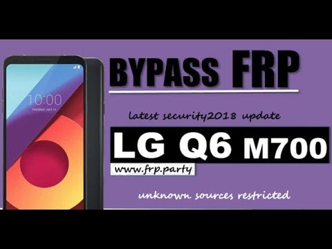 LG Q6/Q6+ LG-M700A FRP Bypass - unknown sources disabled / restricted