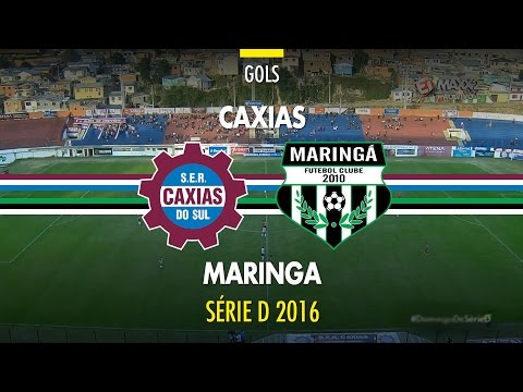 Gols - Caxias 1 x 2 Maringá - Série D - 10/07/2016