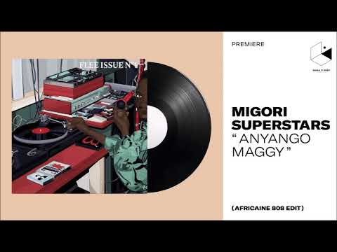 Migori Superstars - Anyango Maggy (Africaine 808 edit)