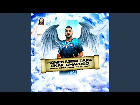 Homenagem para Enak Chavoso