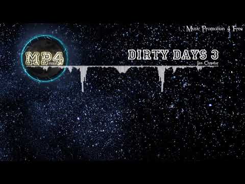 Dirty Days three by way of Jan Chmelar - [Trap Music]