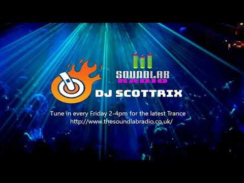 DJ Scottrix Live @ Sound Lab Radio - Trancescape 002 (21-02-2020)