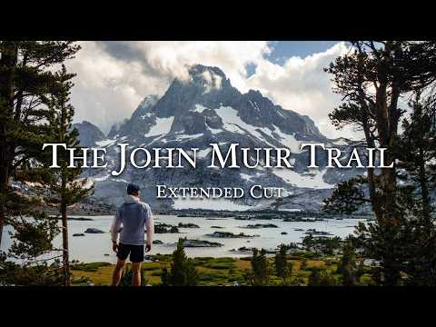 Silent Hiking the John Muir Trail - 211 miles [Director's Cut]
