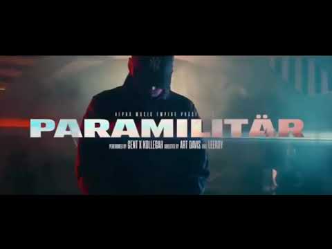 Gent Feat. Kollegah - Paramilitär (prod. Mesh & Kiarash)