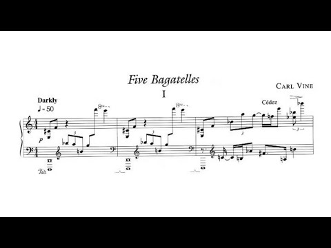 Carl Vine - 5 Bagatelles [with score]