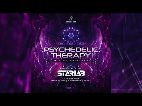 Psychedelic Therapy Radio Vol. 21 (Guest Mix By StarLab) | Boomtown 2024 Live Set