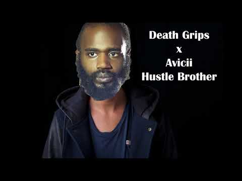 Hustle Brother - Death Grips/Avicii Mashup