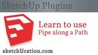 SketchUp Plugin Tutorial | Pipe Along a Path