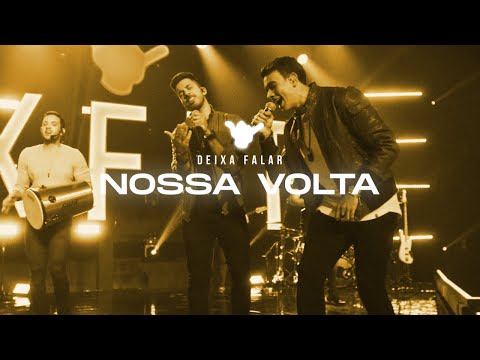 Nossa Volta - Grupo Deixa Falar
