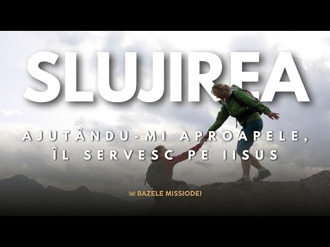 Ajutându-mi aproapele, îl servesc pe Iisus - Slujirea - Adiel Bunescu | Biserica Missio Dei