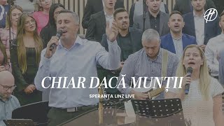 Download lagu Chiar dacă munții | Speranța Linz mp3 Download lagu Chiar dacă munții | Speranța Linz mp3