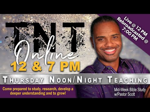 Thursday Night Teaching  (LIVE RE-BROADCAST) - October 22, 2020 - Reverend Dr. Robert C. Scott