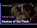 Desires Of Flesh Official Trailer One Lick Is All It Takes