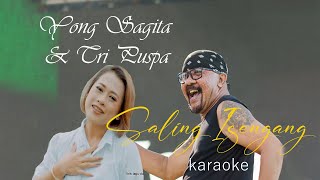 Download lagu Yong Sagita feat Tri Puspa  - Saling Isengang  ( Karaoke ) mp3