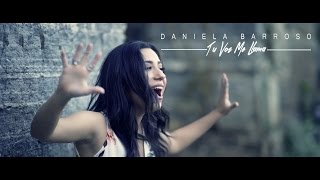 Daniela Barroso- TU VOZ ME LLAMA - Video Oficial (4K)