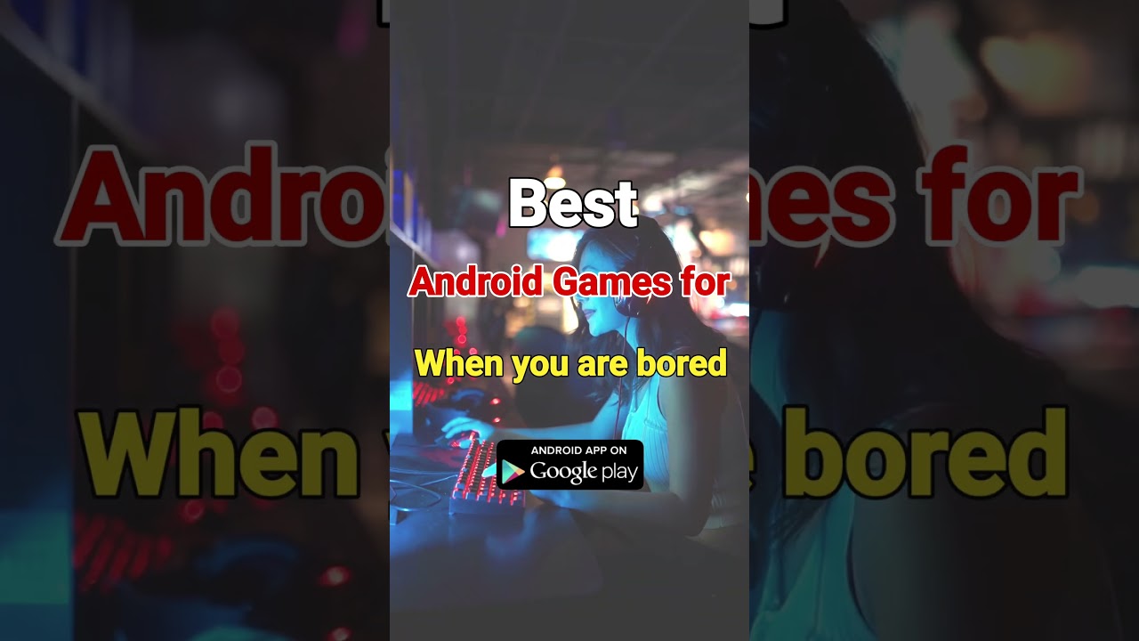 Best Android games to play when you are bored #shorts