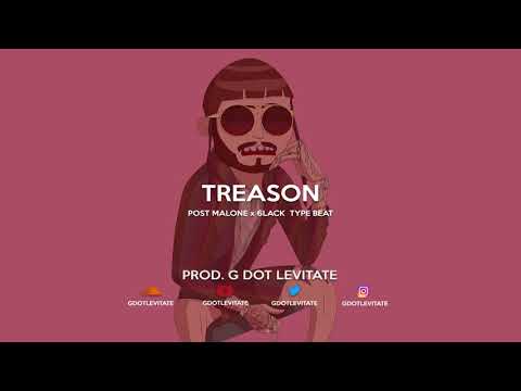 [FREE] Post Malone x 6lack Type Beat - Treason w HOOK | Free Type Beat | Trap Instrumental 2018