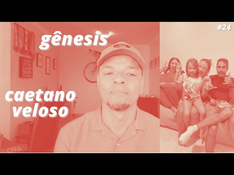 Gênesis - Caetano Veloso