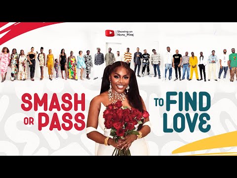 Episode 14 SMASH OR PASS to find love on the hunt game show | with Nons Miraj