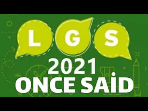 LGS/2021/ONCE SAID/ZİYA SELÇUK