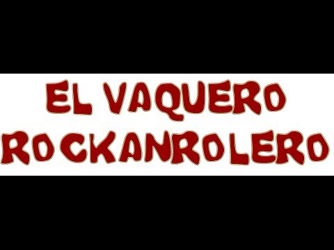 download lagu mp3 mp4 Vaquero Rockanrolero Charlie Montana Letra, download lagu Vaquero Rockanrolero Charlie Montana Letra gratis, unduh video klip Vaquero Rockanrolero Charlie Montana Letra